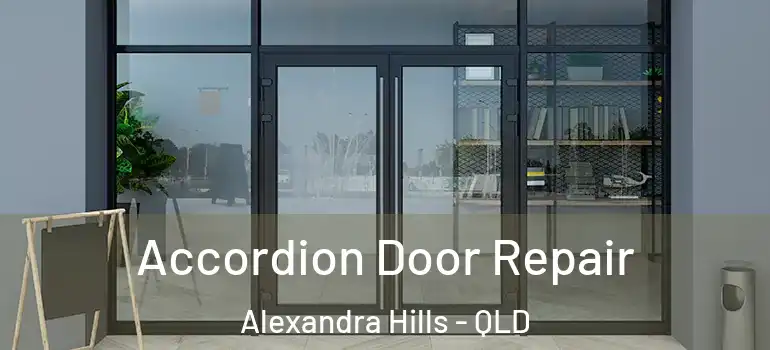 Accordion Door Repair Alexandra Hills - QLD