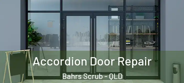  Accordion Door Repair Bahrs Scrub - QLD