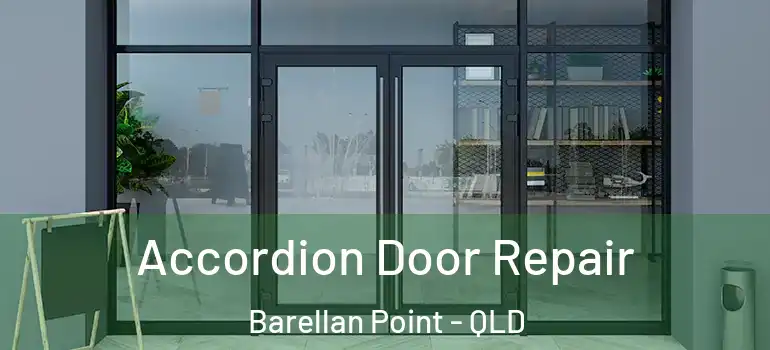  Accordion Door Repair Barellan Point - QLD