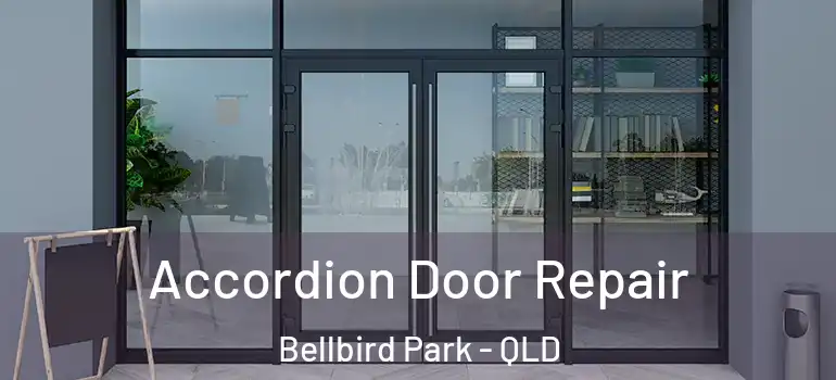  Accordion Door Repair Bellbird Park - QLD