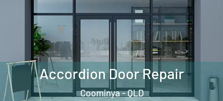Accordion Door Repair Coominya - QLD