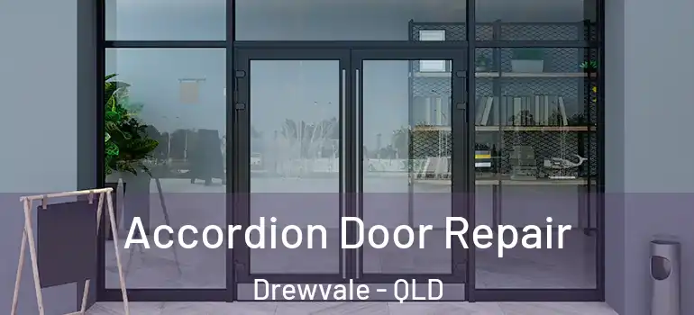 Accordion Door Repair Drewvale - QLD