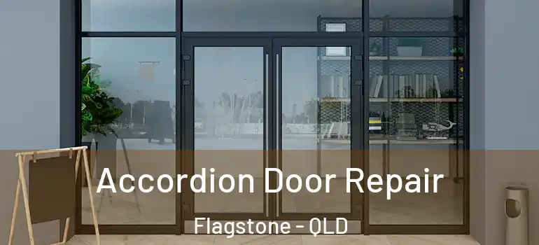 Accordion Door Repair Flagstone - QLD