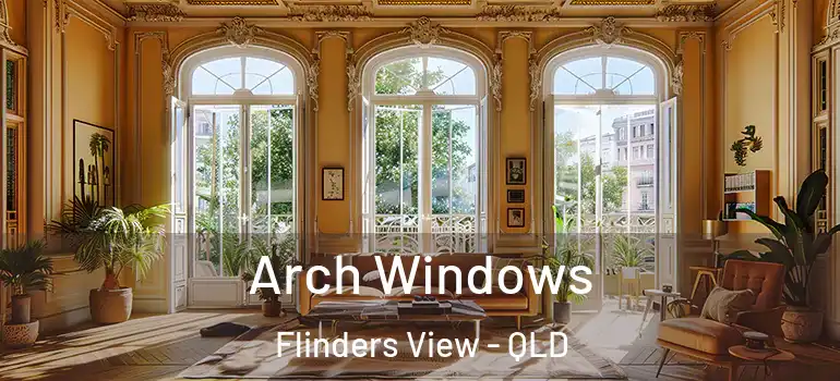 Arch Windows Flinders View - QLD