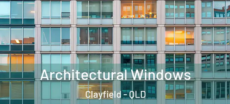 Architectural Windows Clayfield - QLD
