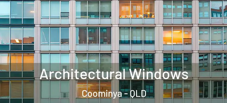Architectural Windows Coominya - QLD
