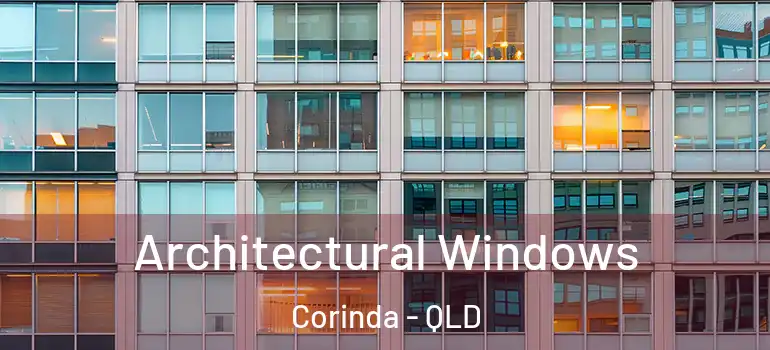 Architectural Windows Corinda - QLD