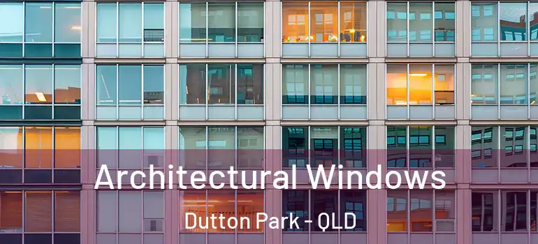 Architectural Windows Dutton Park - QLD