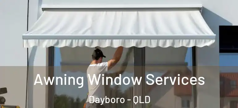 Awning Window Services Dayboro - QLD
