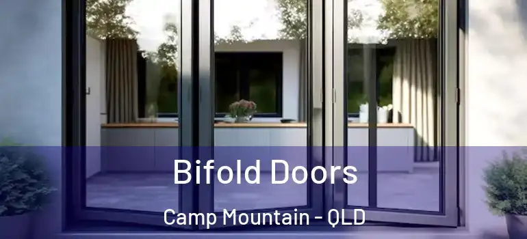 Bifold Doors Camp Mountain - QLD