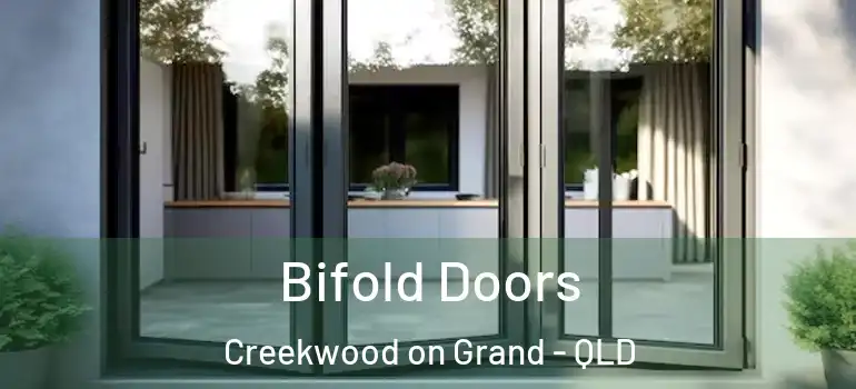 Bifold Doors Creekwood on Grand - QLD
