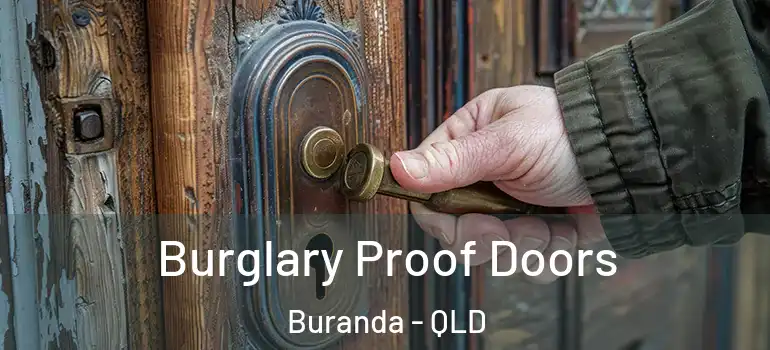 Burglary Proof Doors Buranda - QLD