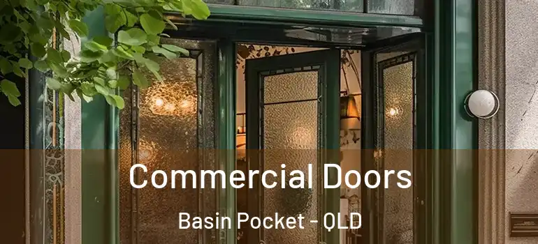 Commercial Doors Basin Pocket - QLD