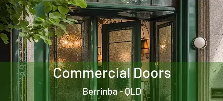 Commercial Doors Berrinba - QLD