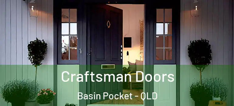 Craftsman Doors Basin Pocket - QLD