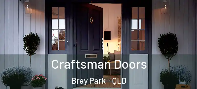 Craftsman Doors Bray Park - QLD