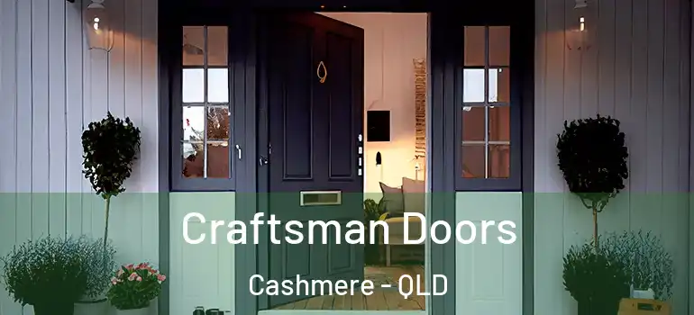 Craftsman Doors Cashmere - QLD
