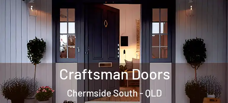 Craftsman Doors Chermside South - QLD