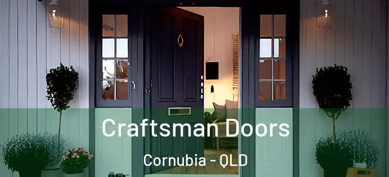 Craftsman Doors Cornubia - QLD