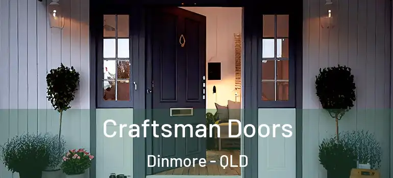  Craftsman Doors Dinmore - QLD