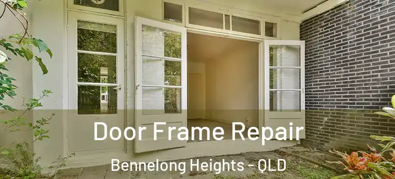  Door Frame Repair Bennelong Heights - QLD