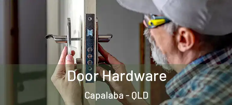 Door Hardware Capalaba - QLD