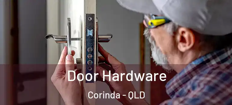 Door Hardware Corinda - QLD