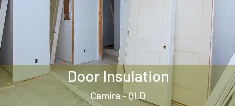 Door Insulation Camira - QLD