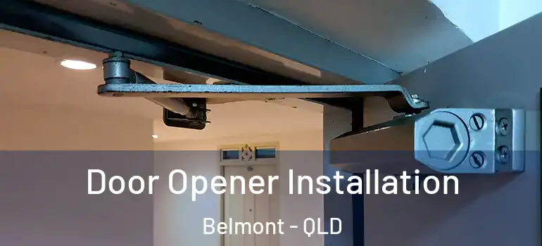 Door Opener Installation Belmont - QLD