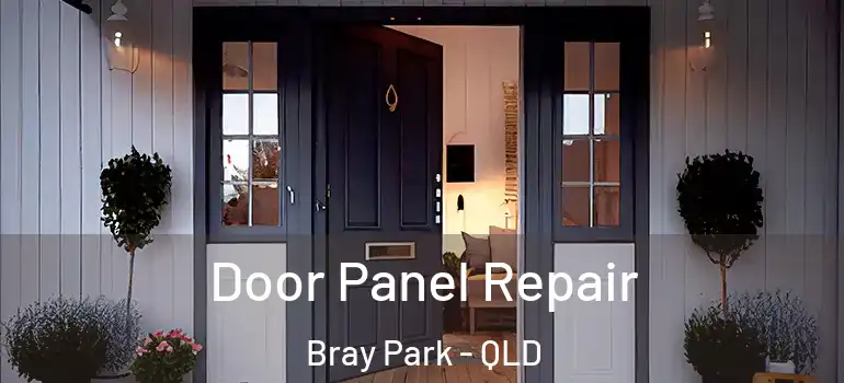 Door Panel Repair Bray Park - QLD