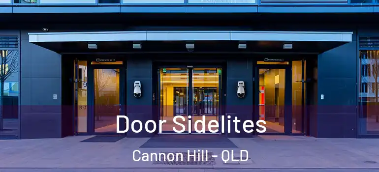Door Sidelites Cannon Hill - QLD