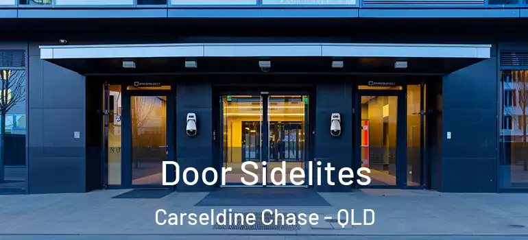 Door Sidelites Carseldine Chase - QLD