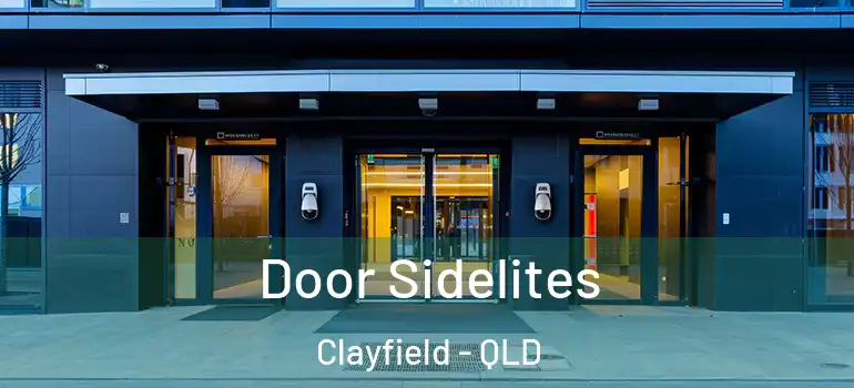 Door Sidelites Clayfield - QLD