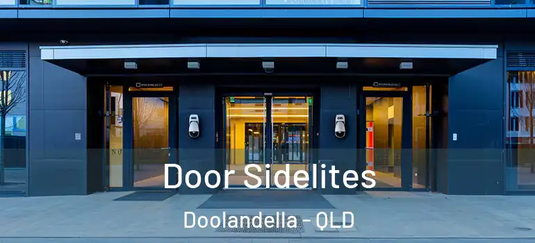 Door Sidelites Doolandella - QLD