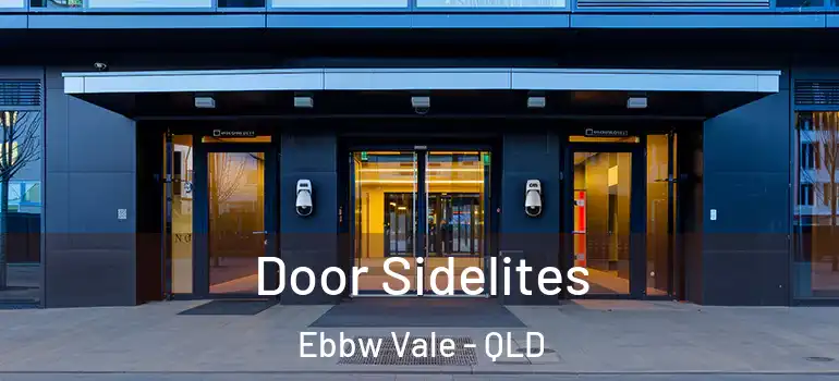Door Sidelites Ebbw Vale - QLD