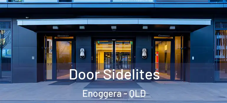 Door Sidelites Enoggera - QLD