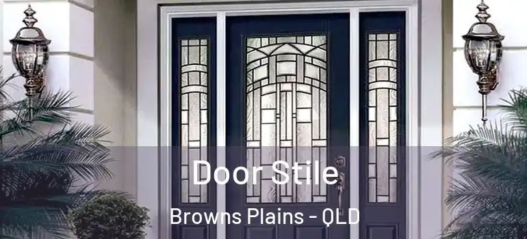 Door Stile Browns Plains - QLD