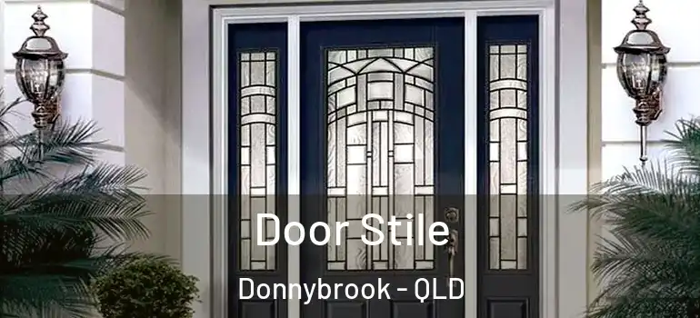 Door Stile Donnybrook - QLD