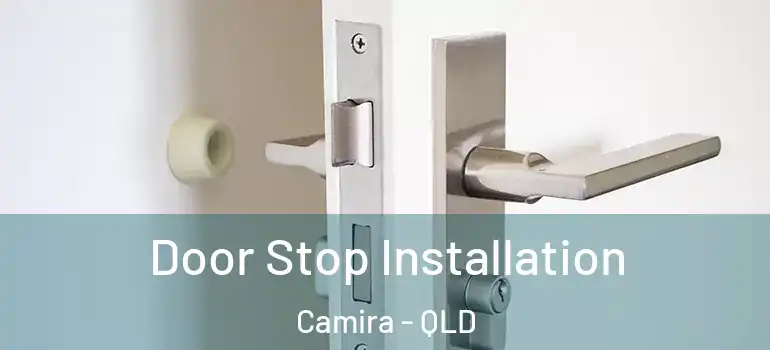 Door Stop Installation Camira - QLD