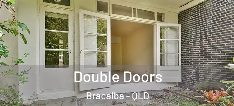 Double Doors Bracalba - QLD