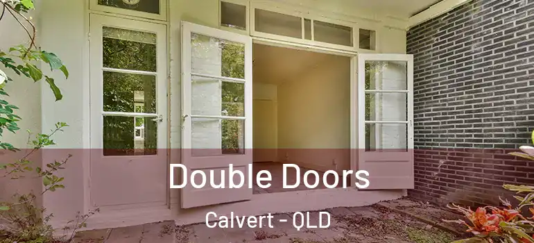Double Doors Calvert - QLD