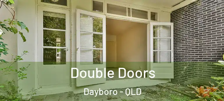 Double Doors Dayboro - QLD