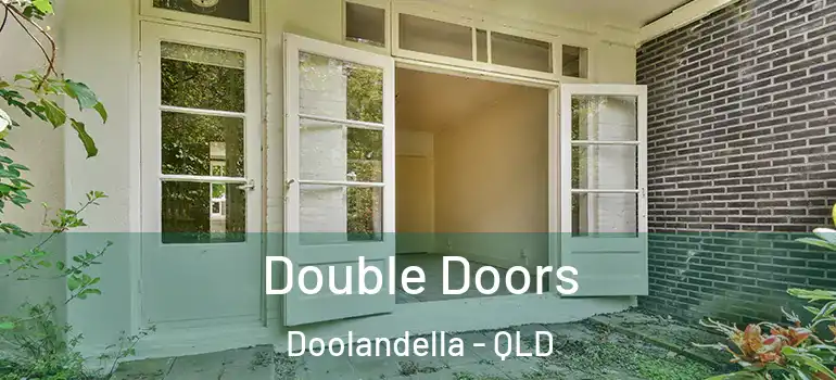 Double Doors Doolandella - QLD