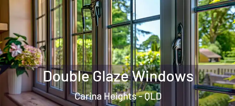  Double Glaze Windows Carina Heights - QLD