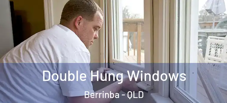 Double Hung Windows Berrinba - QLD