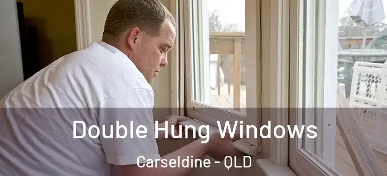 Double Hung Windows Carseldine - QLD