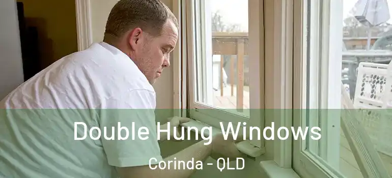 Double Hung Windows Corinda - QLD