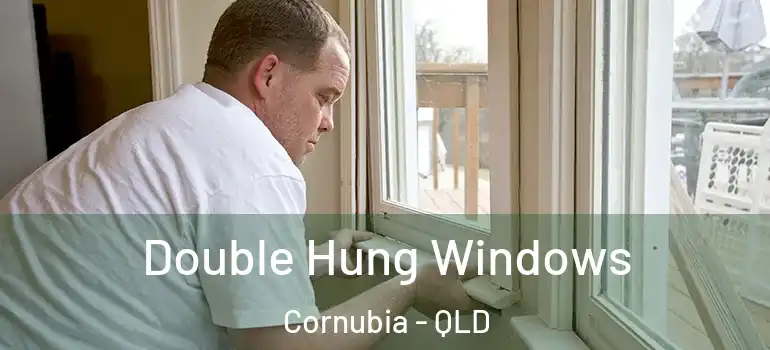 Double Hung Windows Cornubia - QLD
