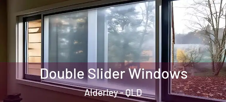 Double Slider Windows Alderley - QLD