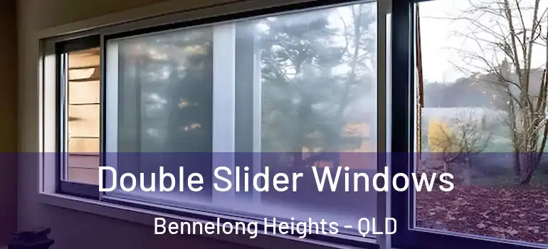 Double Slider Windows Bennelong Heights - QLD